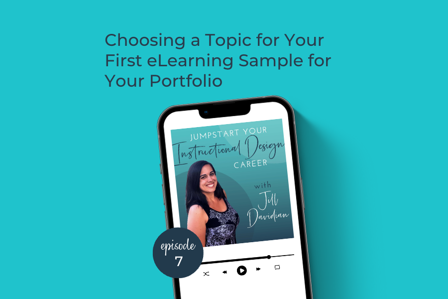 Choosing a Topic for Your First eLearning Sample for Your Portfolio ...